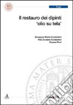 Il restauro dei dipinti olio su tela