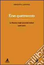 Eran quattrocento. Le riunioni degli scienziati italiani (1839-1847)