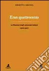 Eran quattrocento. Le riunioni degli scienziati italiani (1839-1847) libro