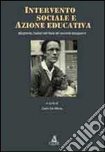 Intervento sociale e azione educativa. Margherita Zoebelli nell'Italia del secondo dopoguerra libro