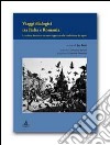 Viaggi dialogici tra Italia e Romania. La cultura dinamica. Un nuovo approccio alla condivisione dei saperi libro