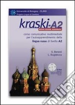 Kraski. A2. Corso comunicativo multimediale per l'autoapprendimento della lingua russa di livello principiante A2. CD-ROM libro