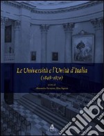 Le università e l'unità d'Italia (1848-1870) libro