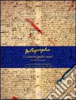 Autographa. Vol. 1: I giuristi, giudici e notai (sec. XII-XVI med.) libro