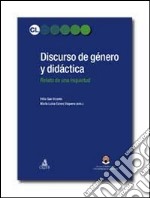 Discurso de genero y didactica. Relato de una inquietud libro