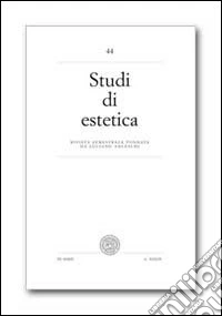 Studi di estetica. Vol. 44