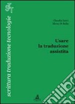 Usare la traduzione assistita