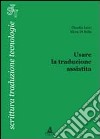 Usare la traduzione assistita libro