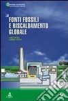 Fonti fossili e riscaldamento globale libro