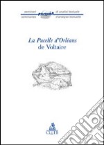 La Pucelle d'Orleans de Voltaire libro