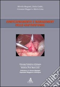 Confezionamento e management delle gastrostomie