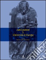 Santi patroni e Università in Europa libro