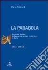 La parabola. Ascesa e declino della contrattazione collettiva in Italia libro di Ricciardi Mario