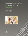 Pediatria generale e specialistica. Vol. 3: Pediatria libro