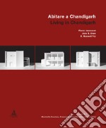 Abitare a Chandigarh-Living in Chandigarh