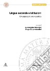 Lingue seconde e istituzioni. Un approccio storiografico libro