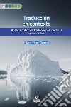 Traducción en contexto. Análisis crítico de traducciones literarias (español / italiano) libro