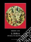 Libra. Romanzo al di qua delle stelle libro