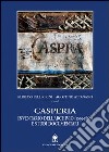 Casperia. Inventario dell'archivio (1099-1860) e studi documentari libro