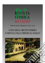 Guida agli archivi storici comunali della provincia di Rieti libro