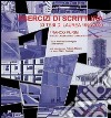 Esercizi di scrittura. 33 tesi di laurea in architettura (1995/2000) libro