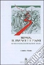 Roma, il piano e i piani libro