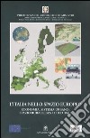 L'Italia nello spazio europeo. Economia, sistema urbano, spazio rurale, beni culturali libro di Presidenza del Consiglio dei Ministri (cur.)