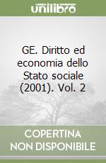 GE. Diritto ed economia dello Stato sociale (2001). Vol. 2 libro