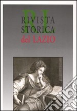 Rivista storica del Lazio vol: 13-14 libro