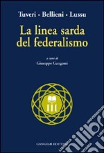 La linea sarda del federalismo libro