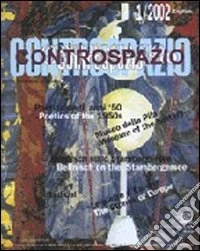 Controspazio (2002). Vol. 1