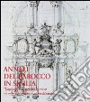 Annali del barocco in Sicilia. Vol. 6: Capitali europee del barocco tra cultura del progetto e cultura del cantiere libro di Centro internazionale studi sul barocco in Sicilia (cur.)