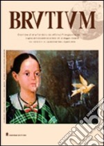 Brutium. Rivista quadrimestrale d'arte (2002). Vol. 2 libro