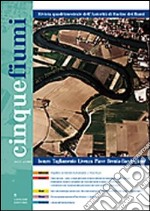 Cinque fiumi. Isonzo, Tagliamento, Livenza, Piave, Brenta-Bacchiglione libro