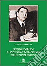 Ernesto D'Albergo e l'evoluzione della scienza delle finanze italiana libro