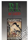 Rivista storica del Lazio. Vol. 16 libro di Regione Lazio (cur.)