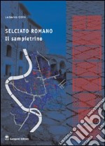 Selciato romano. Il sampietrino libro