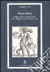 Paesi infetti. Magia, eresia e faide familiari nel tortonese durante il secolo XVI libro di Pagano Sergio M.