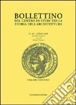 Bollettino del Centro di studi per la storia dell'architettura (2002). Vol. 39 libro