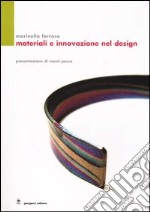 Materiali e innovazione nel design