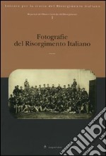 Repertori del Museo Centrale del Risorgimento. Vol. 1: Fotografie del Risorgimento italiano libro