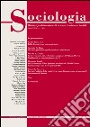 Sociologia. Rivista quadrimestrale di scienze storiche e sociali (2004). Vol. 1 libro