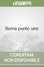 Roma punto uno