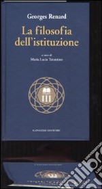 La filosofia dell'istituzione libro