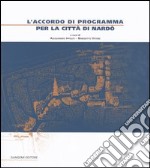 L'accordo di programma per la città di Nardò libro