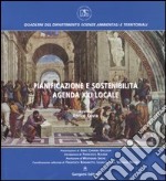 Pianificazione e sostenibilità. Agenda XXI locale libro