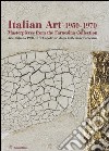 Italian art 1950-1970. Masterpieces from the Farnesina collection. Ediz. inglese e italiana. Catalogo della mostra (New Delhi, February-March 2005) libro