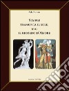 Sempre tramonta il sole, mai il ricordo d'amore libro