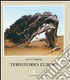 Territorio Europa libro di Foresta Sante