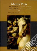 Mattia Preti un ponte tra Italia e Malta. Il dipinto di San Giorgio e il drago dopo il restauro libro